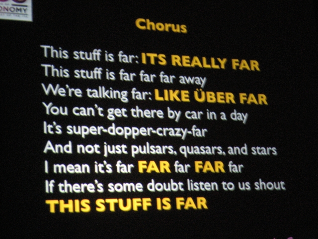 The lyrics to George Hrab's "Far" tune for the 365 Days of Astronomy podcast